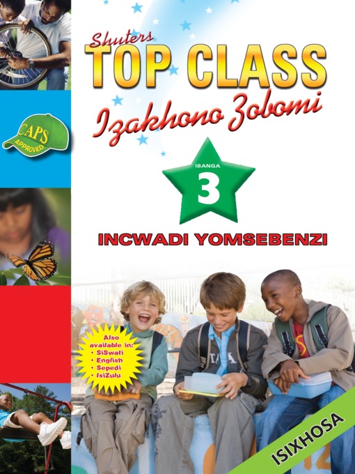 Title details for Top Class Lifskills Grade 3 Workbook (Xhosa) by J. L. Mostert - Available